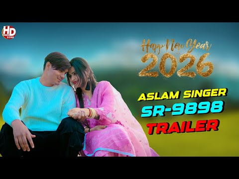 ASLAM TRAILER SR 9898 // Happy New Year 2026 // Aslam NEW VIDEO SONG // ASLAM SINGER ZAMIDAR