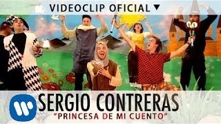 Sergio Contreras - Princesa de mi cuento (Videoclip Oficial)