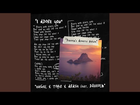 I Adore You (Daecolm’s Acoustic Version)