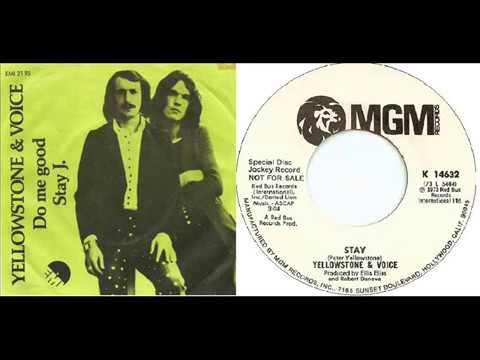 Yellowstone & Voice - Stay J.  (UK 1973)