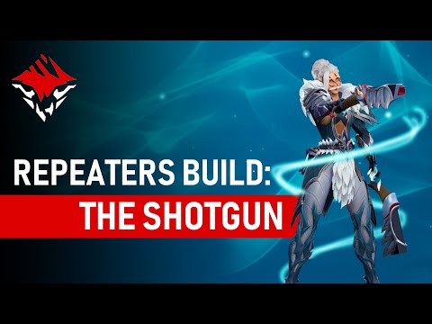Dauntless 0.8.3 | BUILDS: THE SHOTGUN (REPEATERS)