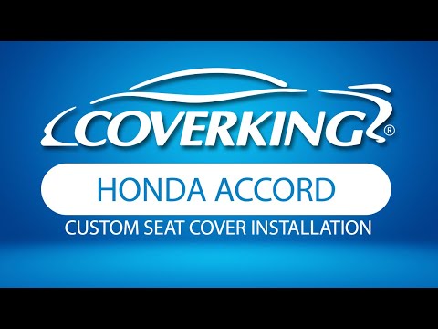 How to Install 2018-2022 Honda Accord EX-L Custom Seat Covers | COVERKING®
