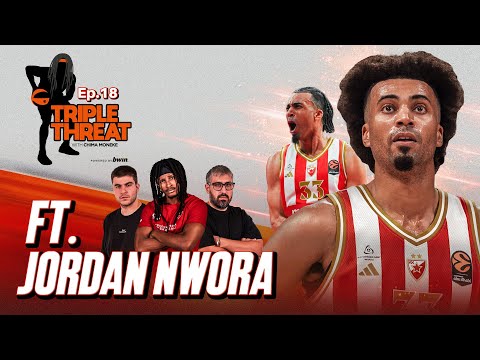 Jordan Nwora On Crvena Zvezda, Partizan Incident & NBA Title With Giannis' Bucks | TTS S2 E18