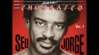 Amiga Da Minha Mulher - Seu Jorge (Músicas Para Churrasco Vol.1) video thumbnail