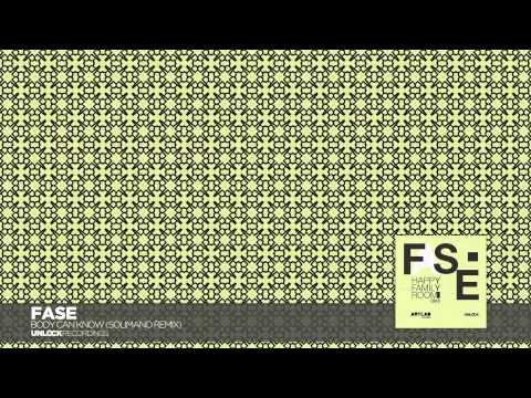 Fase - Body Can Know (Solimano Remix) (Unlock Recordings)