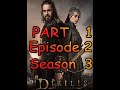 Dirilis Ertugrul Season 3 Episode 2 Part 1 English Subtitles in HD Quality