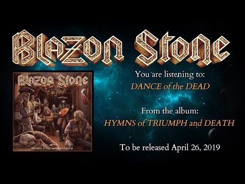 Blazon Stone - Dance of the Dead (Lyric Video) online metal music video by BLAZON STONE