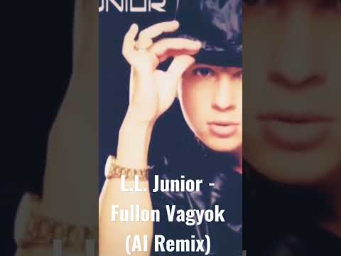 L.L. Junior - Fullon Vagyok (AI Remix) és a Junior Type Beat pedig a leírásban ;)