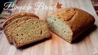 Pumpkin Bread Recipe | Fall Recipes | The Sweetest Journey