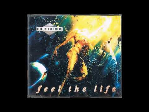 Men Behind - Feel The Life (Extended Mix) [Vocals by Melanie Thornton]