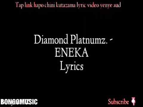 ENEKA LYRICS - DIAMOND PLATNUMZ