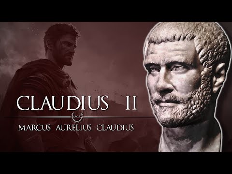 Claudius II "Gothicus"  #36 Roman History Documentary Series