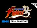 The King Of Fighters 95 Arcade Walkthrough 1080p 60fps