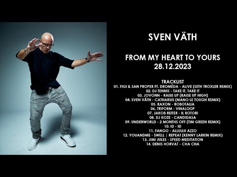 SVEN VÄTH (Germany) @ From My Heart To Yours 28.12.2023