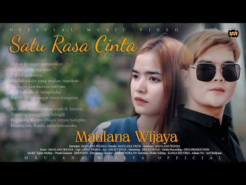 SATU RASA CINTA - MAULANA WIJAYA (Official Music Video) BUKAN KU INGIN MEMASTIKAN