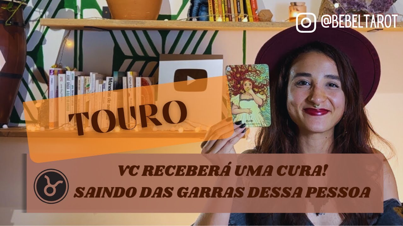 TOURO✨NOVEMBRO✨VC RECEBERÁ UMA CURA! SAINDO DAS GARRAS DESSA PESSOA/SITUAÇÃO
