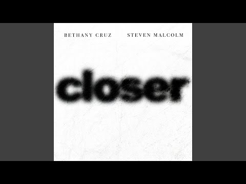 Closer