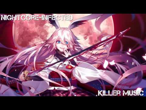 Nightcore~Infected