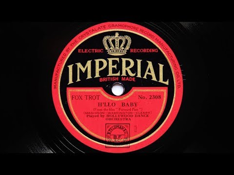 Hollywood Dance Orchestra (Adrian Schubert) – Hello Baby