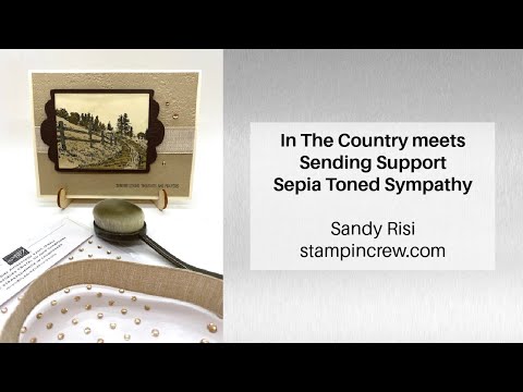 In the Country meets Sending Support Sepia Toned Sympathy Card