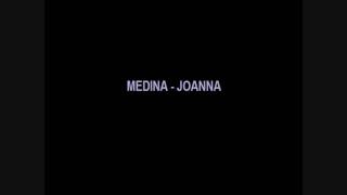 Medina - Joanna