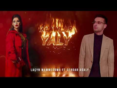 Laçyn Mammedowa ft Serdar Agaly - Alawlar ýaly / 2020