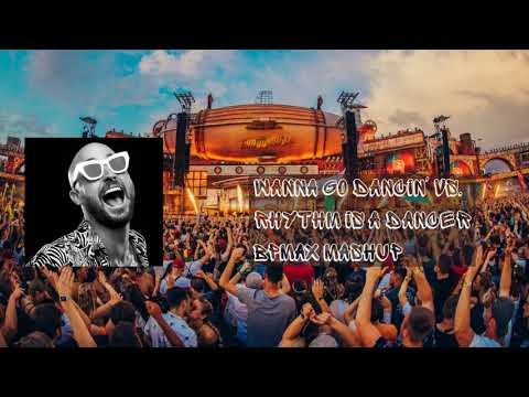 Fisher vs. Snap! - Wanna Go Dancin vs. Rhythm is a Dancer (BPMax Mashup)