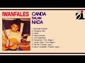 Iwan Fals Generasi Frustasi Album Canda Dalam Nada 1979