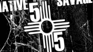 Native Savage - Savage2Ash & Dust2Dust