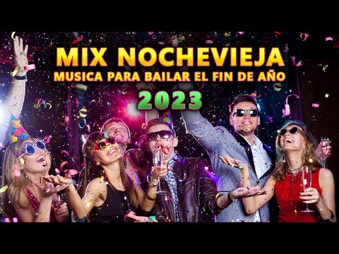 MIX NOCHEVIEJA, Musica para Bailar el FIN DE AÑO, DISCO FIESTA ¡Feliz Año Nuevo! 2026