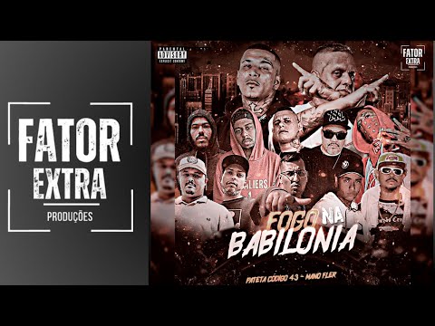 FOGO NA BABILONIA - Pateta Cód 43 - Mano Fler & Convidados