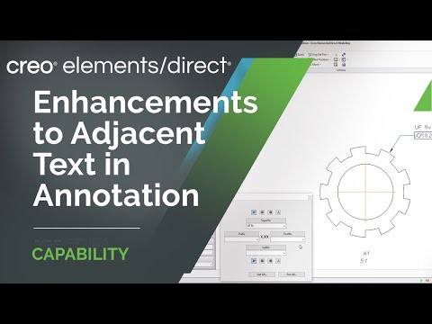 Enhancements to “Adjacent Text” in Annotation | Creo Elements/Direct 20.4
