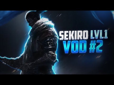 Sekiro LVL 1 Challenge Run VOD #2 | Get This Bag