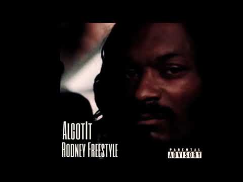 AlGotit - “Rodney” Freestyle
