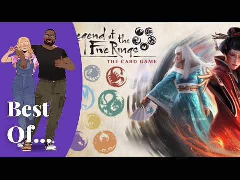 Best Of...June - Legend of the Five Rings