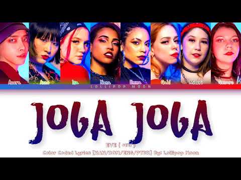 EVE (이비) - 'JOGA JOGA' feat. AOORA (아우라) Color Coded Lyrics [HAN/ROM/ENG/PTBR]