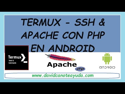 ANDROID: Instalación TERMUX - SSH - Servidor web Apache con PHP | Guía Completa 2023