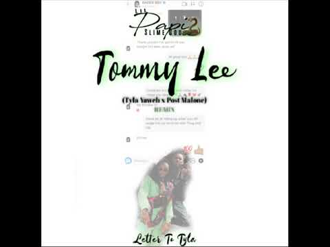 Tyla Yaweh - Tommy Lee Ft. Post Malone (Remix) - By Lil Papi SlimeGOD