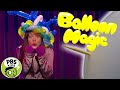 Mega Wow Amazing Magic Tricks With Balloons PBS KIDS
