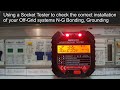 using a socket tester to check my off grid systems n g bonding and grounding