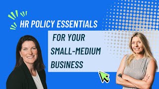 Essential HR policies for small businesses