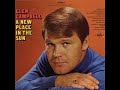 The Twelfth Of Never~Glen Campbell
