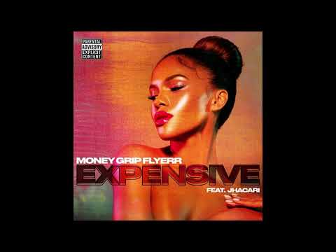 Money Grip Flyerr x JHACARI - Expensive
