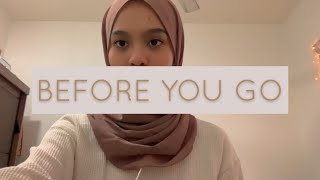 Download lagu Before You Go - Lewis Capaldi (Cover) mp3