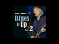 Mick Clarke - That's All Right