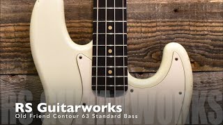 Video thumbnail for Sound Sample【RS Guitarworks / Old Friend Contour 63 Standard Bass】 by GRACIAS.nagoya