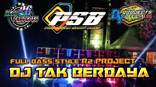 Download lagu DJ TAK BERDAYA || ENAK DAN MANTAP JIWA || BY DJ LEON 26 PROJECTS mp3