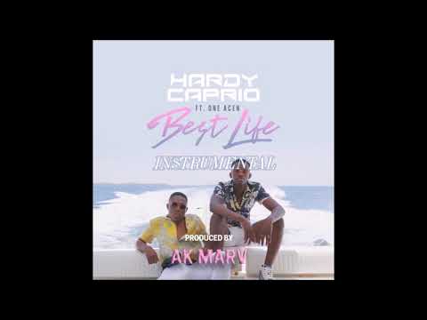 Hardy Caprio - Best Life (Instrumental) ft. One Acen (Prod. By Ak Marv) 🏄