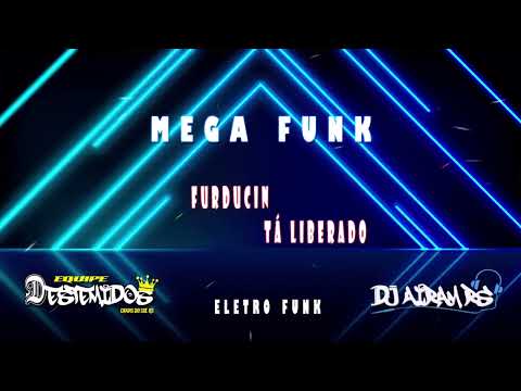 Dj Airam Rs - Mega Funk Furducin Tá Liberado - Eletro Funk 2023
