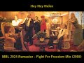 ABBA Hey Hey Helen MBL 2024 Remaster Fight For Freedom Mix 2008